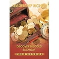 thumbnail image 1 of Leadership Riches: Discover the Gold Each Day, (Paperback), 1 of 1