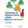 thumbnail image 1 of Leadership Roles and Management Functions in Nursing: Theory and Application (Marquis, Leadership Roles and Management Functions in Nursing), 1 of 1