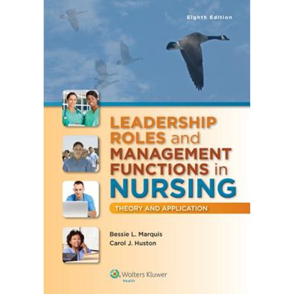 Pre-Owned Leadership Roles and Management Functions in Nursing: Theory and Application (Paperback) 1451192819 9781451192810