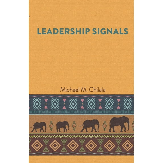 Leadership Signals, (Paperback)