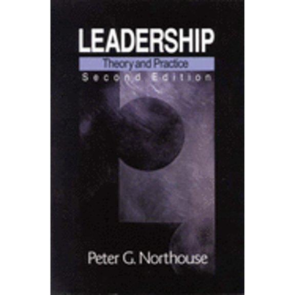 Leadership: Theory and Practice (Paperback) by Peter G Northouse