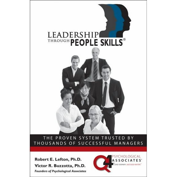 Leadership Through People Skills, (Hardcover)