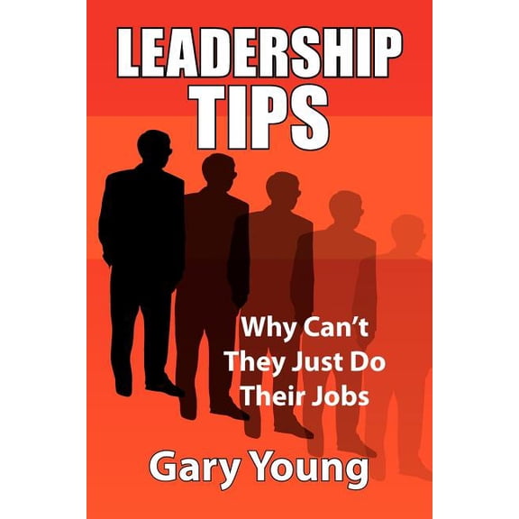 Leadership Tips, (Paperback)