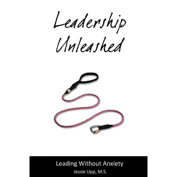 Leadership Unleashed