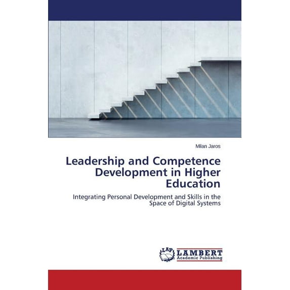 Leadership and Competence Development in Higher Education (Paperback)