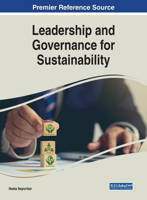 Leadership and Governance for Sustainability, (Hardcover)