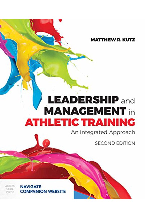 Pre-Owned Leadership and Management in Athletic Training: An Integrated Approach