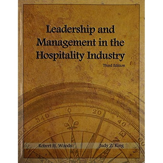 Pre-Owned Leadership and Management in the Hospitality Industry (Paperback) 0866123474 9780866123471