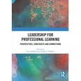 thumbnail image 1 of Leadership for Professional Learning: Perspectives, Constructs and Connections, (Paperback), 1 of 1