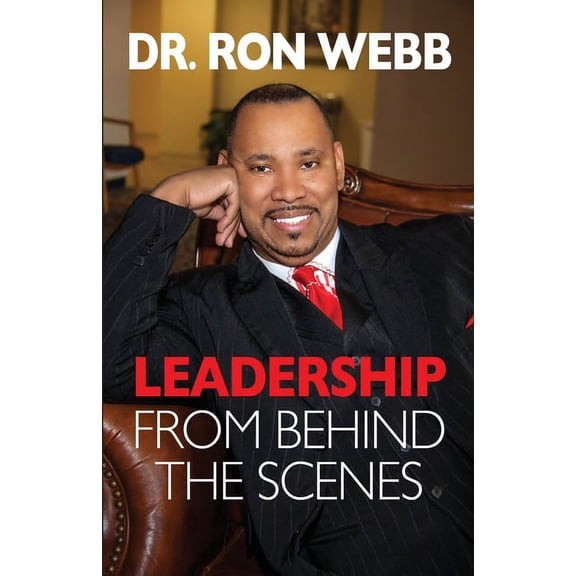 Leadership From Behind the Scenes, (Paperback)