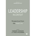 thumbnail image 1 of Leadership in Context: Perspectives from the Front Line, (Paperback), 1 of 1