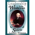 thumbnail image 1 of Leadership in the Wesleyan Spirit, (Paperback), 1 of 1