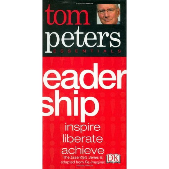Pre-Owned Leadership (Tom Peters Essentials) (Flexibound) 0756610559 9780756610555