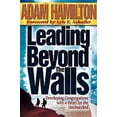 thumbnail image 1 of Pre-Owned Leading Beyond the Walls: Developing Congregations with a Heart for the Unchurched (Hardcover) 0687064155 9780687064151, 1 of 1