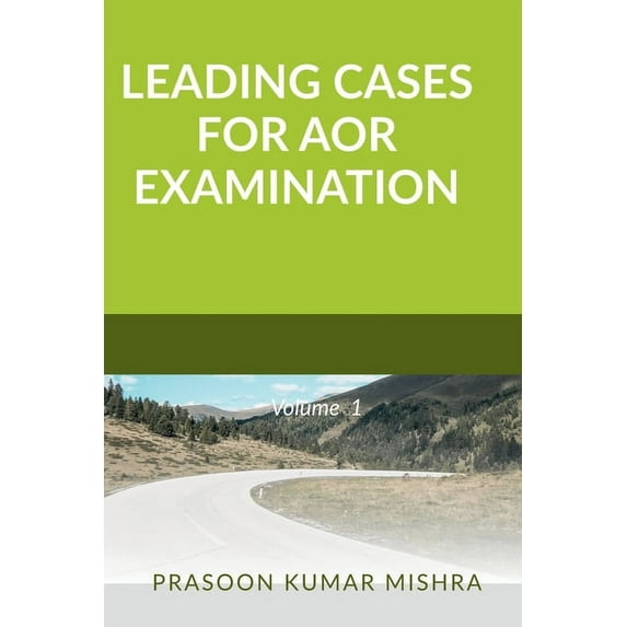 Leading Cases for Aor Examination, (Paperback)