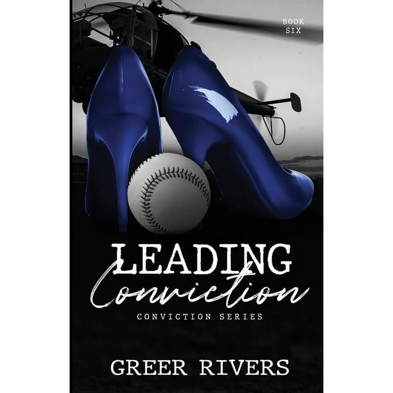 Leading Conviction : A Security Firm Romantic Suspense (Conviction Series  Book Six) (Paperback) 