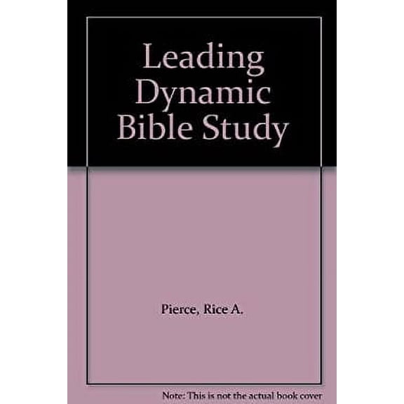 Pre-Owned Leading Dynamic Bible Study 9780805434095