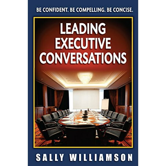 Pre-Owned Leading Executive Conversations (Hardcover) 0983706948 9780983706946