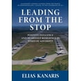thumbnail image 1 of Leading From the Stop: Positive influence and heartfelt resilience in times of adversity, (Paperback), 1 of 1
