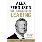 Leading Learning from Life and My Years at Manchester United, Paperback