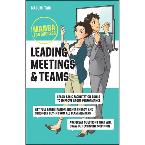 Pre-Owned Leading Meetings and Teams: Manga for Success