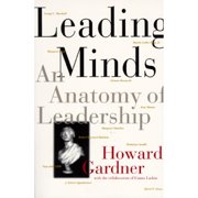 Leading Minds An Anatomy of Leadership Paperback by Howard E Gardner, Emma Laskin