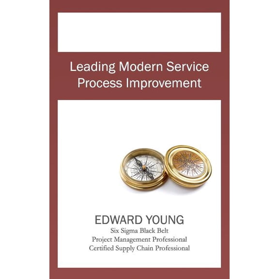 Leading Modern Service Process Improvement