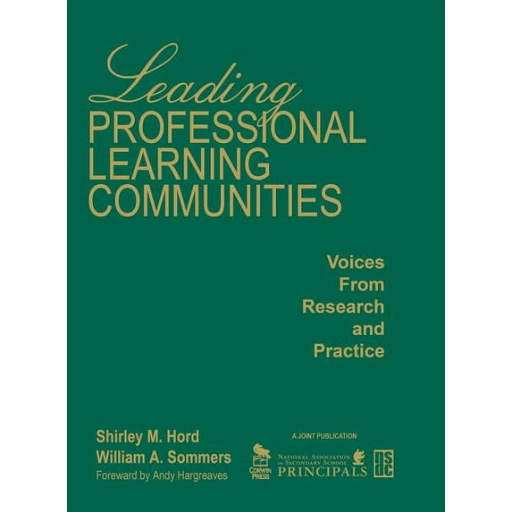 Leading Professional Learning Communities: Voices from Research and Practice, (Hardcover)
