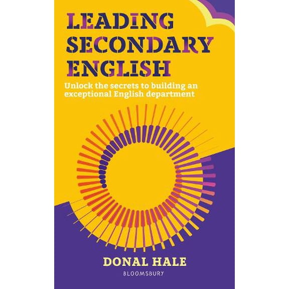 Donal Hale Leading Secondary English (Paperback)