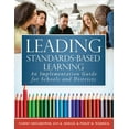 thumbnail image 1 of Leading Standards-Based Learning: An Implementation Guide for Schools and Districts (a Comprehensive, Five-Step Marzano , (Paperback), 1 of 1