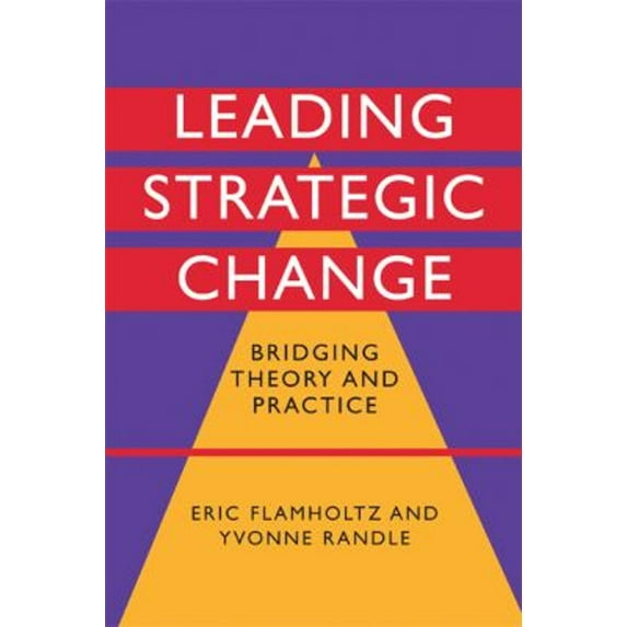 Pre-Owned Leading Strategic Change (Hardcover) 0521849470 9780521849470