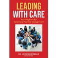 thumbnail image 1 of Leading With Care: Your Playbook for Veterinary Practice Management, (Paperback), 1 of 1