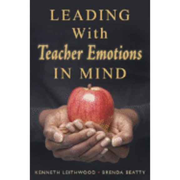 Pre-Owned Leading With Teacher Emotions in Mind (Paperback) 1412941458 9781412941457