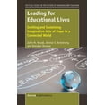 thumbnail image 1 of Critical Issues in the Future of Learning and Teaching: Leading for Educational Lives : Inviting and Sustaining Imaginative Acts of Hope (Series #10) (Paperback), 1 of 1