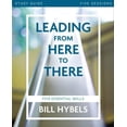 thumbnail image 1 of Pre-Owned Leading from Here to There Study Guide: Five Essential Skills (Paperback) 0310080878 9780310080879, 1 of 1