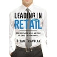 thumbnail image 1 of Leading in Retail: The Humor and Art of Retail Leadership, (Paperback), 1 of 1