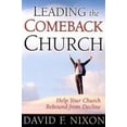 thumbnail image 1 of Pre-Owned Leading the Comeback Church: Help Your Church Rebound from Decline (Paperback) 0834121026 9780834121027, 1 of 1