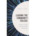 thumbnail image 1 of Leading the Community College: Pathways Through an Exponentially Digital Age, (Paperback), 1 of 1