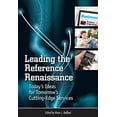 thumbnail image 1 of Pre-Owned Leading the Reference Renaissance (Paperback) 1555707718 9781555707712, 1 of 1