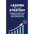 thumbnail image 1 of Leading through Strategy, (Paperback), 1 of 1