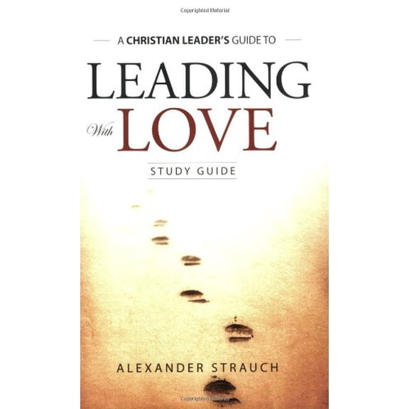 Pre-Owned Leading with Love (Paperback) 0936083220 9780936083223