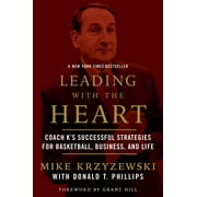 Leading with the Heart Paperback