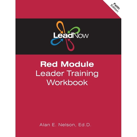 Leadnow Training Curriculum Ages 10-13 LeadNow Red Module Leader Training Workbook (F-Edition), (Paperback)