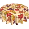 thumbnail image 1 of Leaf Fall Tablecloth Round 60 Inch Thanksgiving Tablecloth Circular Waterproof Maple Leaf Tablecloth Cloths Washable Polyester Tabletop Runner for Kitchen Party Picnic Dining Decor, 1 of 6