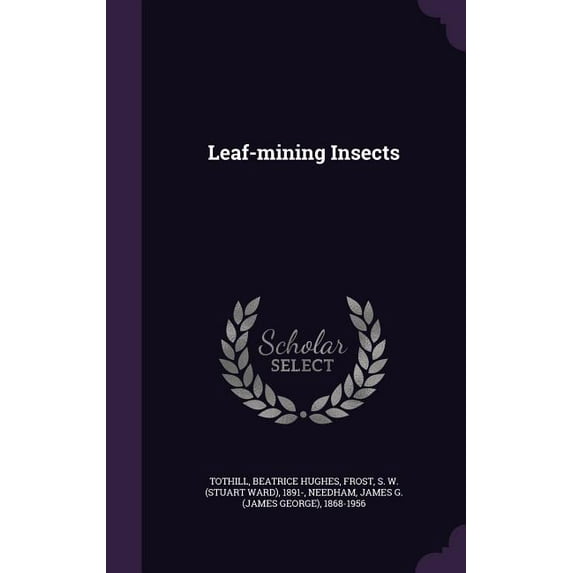 Leaf-mining Insects (Hardcover)