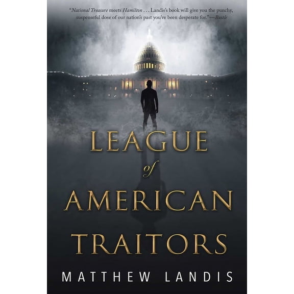 League of American Traitors (Hardcover)