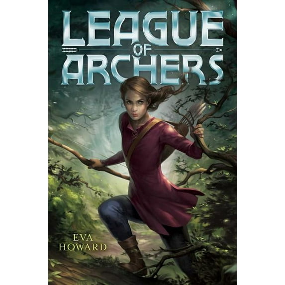 League of Archers League of Archers, 1, Book 1, (Hardcover)