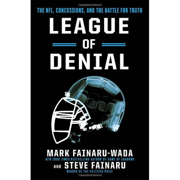 Pre-Owned League of Denial: The NFL, Concussions and the Battle for Truth (Hardcover) 0770437540 9780770437541