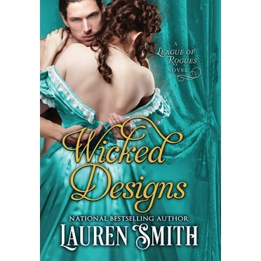 League of Rogues: Wicked Designs (Hardcover)