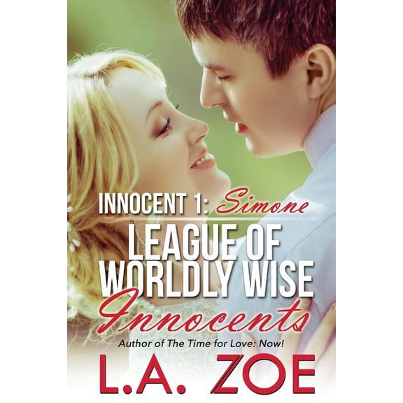 League of Worldly Wise Innocents: Innocent 1: Simone (Paperback)